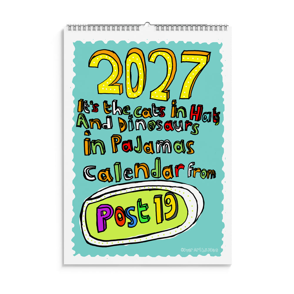 The Post 19, 'Cats in hats and dinosaurs in pajamas' Wall Calendar 2027